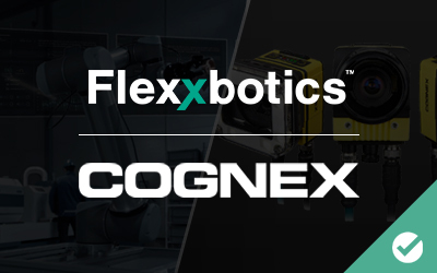Flexxbotics Provides Robot Compatibility with Cognex Machine Vision Systems for In-Line Inspection