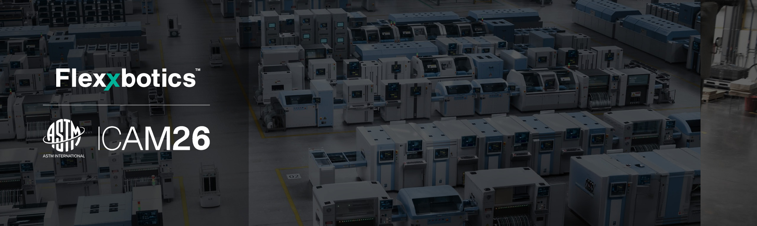 Flexxbotics to Present on Increasing Manufacturing Autonomy with Industrial AI at ASTM International Conference on Advanced Manufacturing 2026
