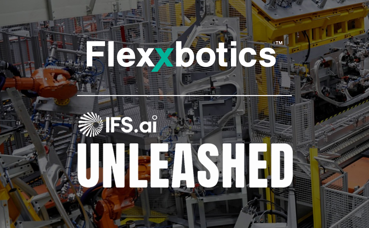 Flexxbotics to Showcase Platform for Manufacturing Autonomy at IFS Unleashed 2026